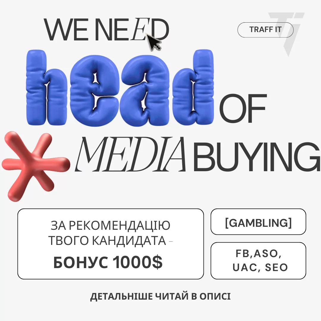 🔻HEAD OF MEDIA BUYING for TRAFF IT | GAMBLING / FB, UAC, ASO, SEO | 🔻