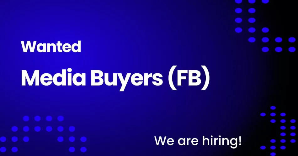 Банер з текстом «Wanted: Media Buyers (FB)» для вакансії в iGaming